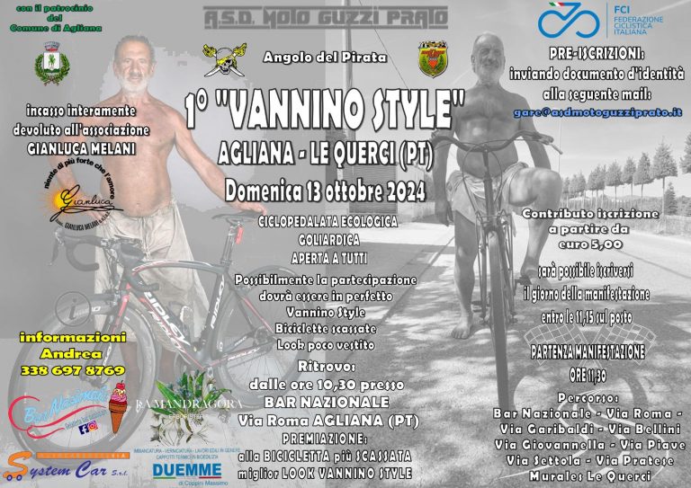 1° ADUNATA ‘VANNINO STYLE’: UN TRIBUTO ALL’UOMO PIU’ AMATO DI AGLIANA